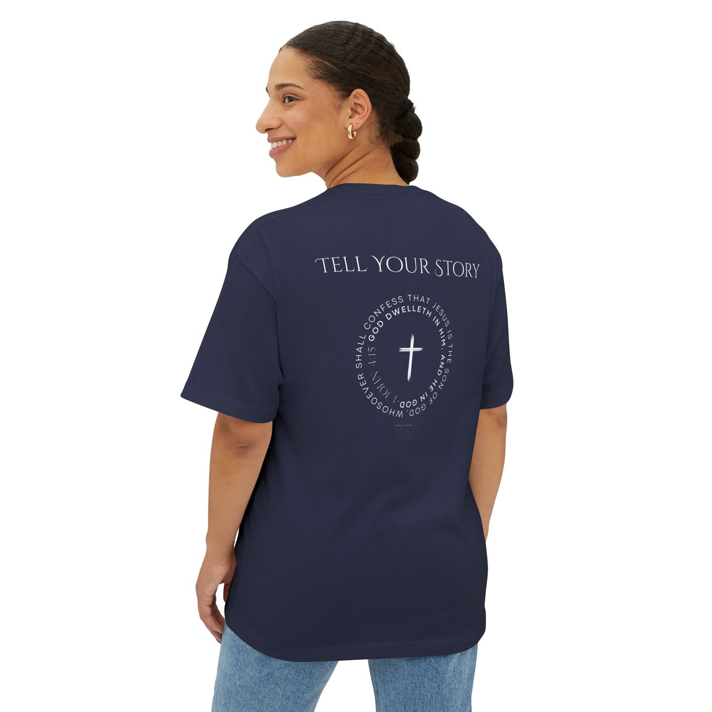 Tell Your Story Oversized Boxy Tee – Faith Inspired Unisex Premium Cotton Shirt