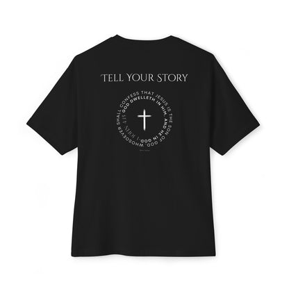 Tell Your Story Oversized Boxy Tee – Faith Inspired Unisex Premium Cotton Shirt