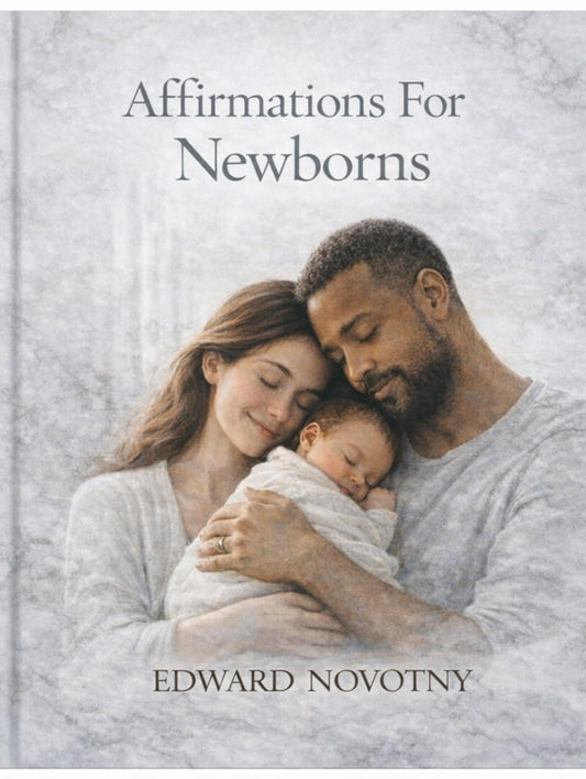 Affirmations For Newborns