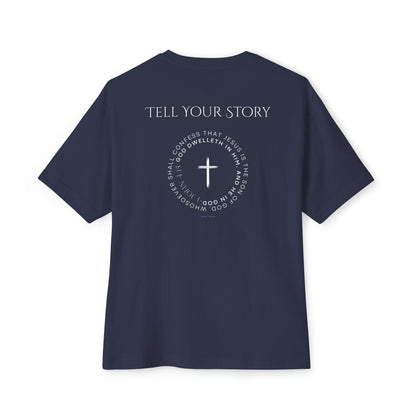 Tell Your Story Oversized Boxy Tee – Faith Inspired Unisex Premium Cotton Shirt